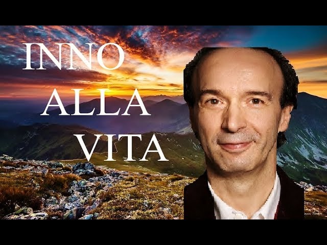 Inno alla Vita – Discorso di Roberto Benigni.