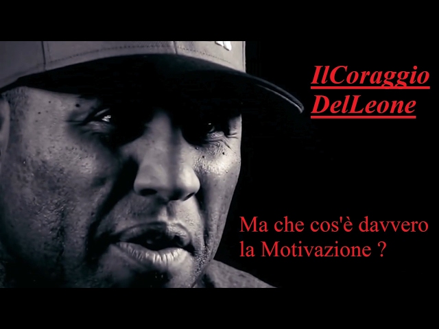 L’ Ultimo Video Motivazionale . . . ma che cos’? davvero la Motivazione ?!