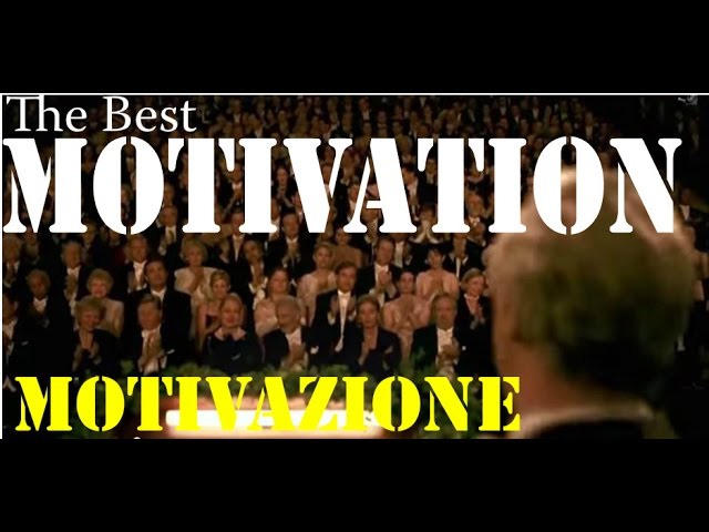 The Best Motivation Dream HD Motivazione Italiano Sogno Video Motivazionale Italiano Motivazionali