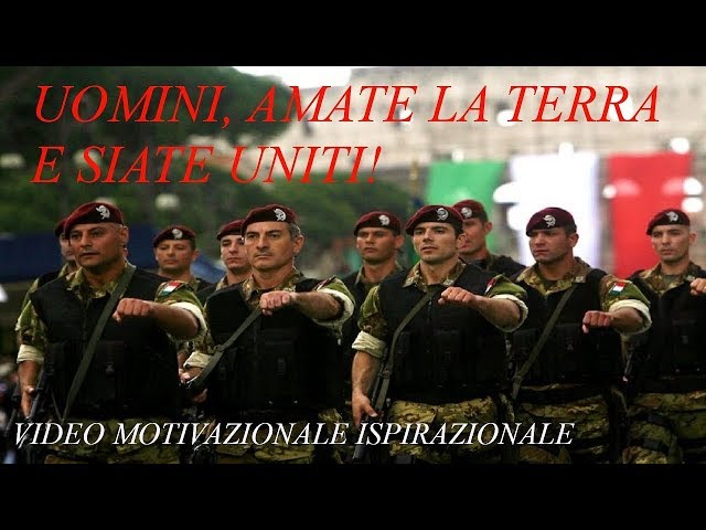 UOMINI, AMATE LA TERRA E SIATE UNITI ! – Video Motivazionale Ispirazionale con discorso all’Umanit?