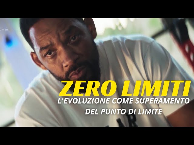 Zero Limiti: L’evoluzione come superamento del punto di limite – Il Miglior Video Motivazionale