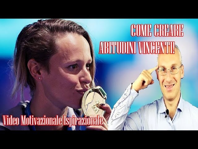 Come creare Abitudini Vincenti ! – Video Motivazionale – Discorso di Mauro Pepe, Mental Coach