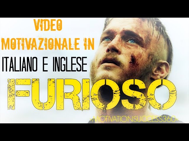 FURIOSO | MOTIVAZIONE ITALIANO || Motivationsuccess360