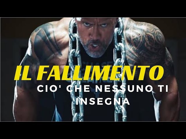 IL FALLIMENTO – IL MIGLIORE VIDEO MOTIVAZIONALE DI SEMPRE per il SUCCESSO